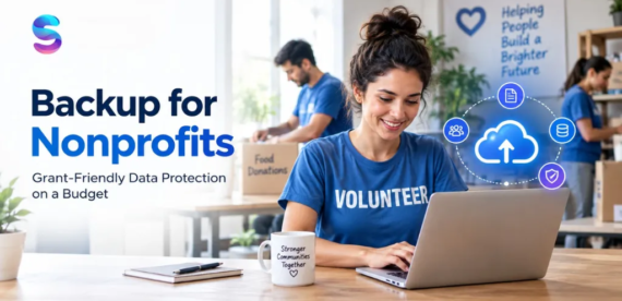 Backup for Nonprofits: Grant-Friendly Data Protection on a Budget